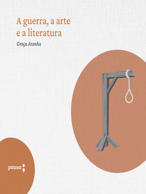 cover image of A guerra, a arte e a literatura
